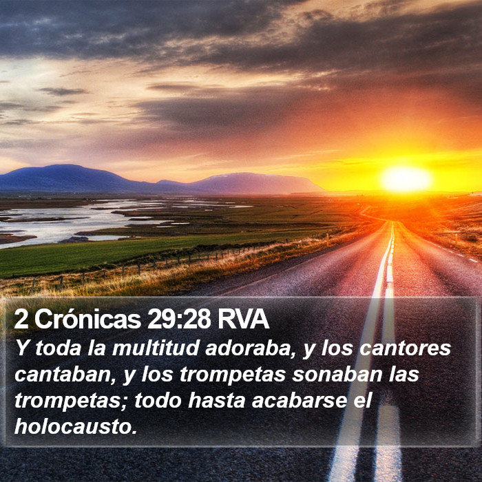 2 Crónicas 29:28 RVA Bible Study