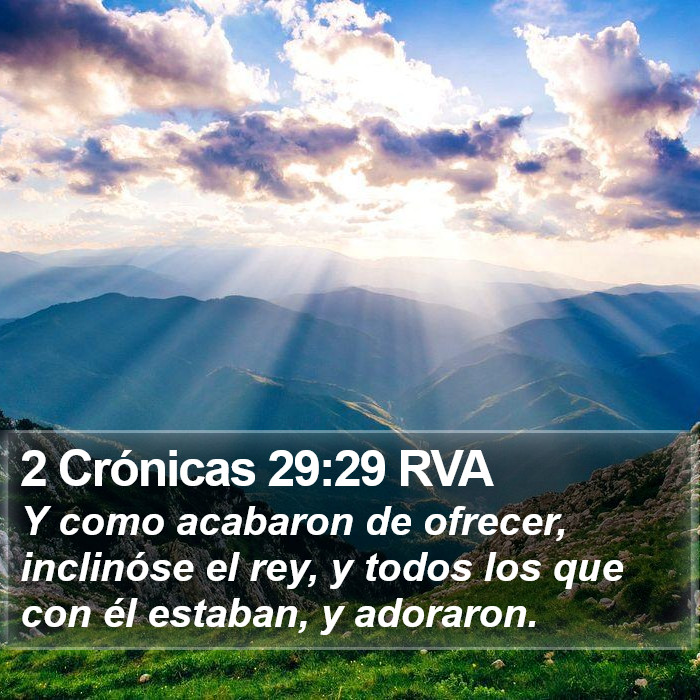 2 Crónicas 29:29 RVA Bible Study