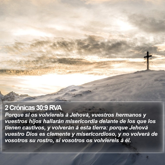 2 Crónicas 30:9 RVA Bible Study