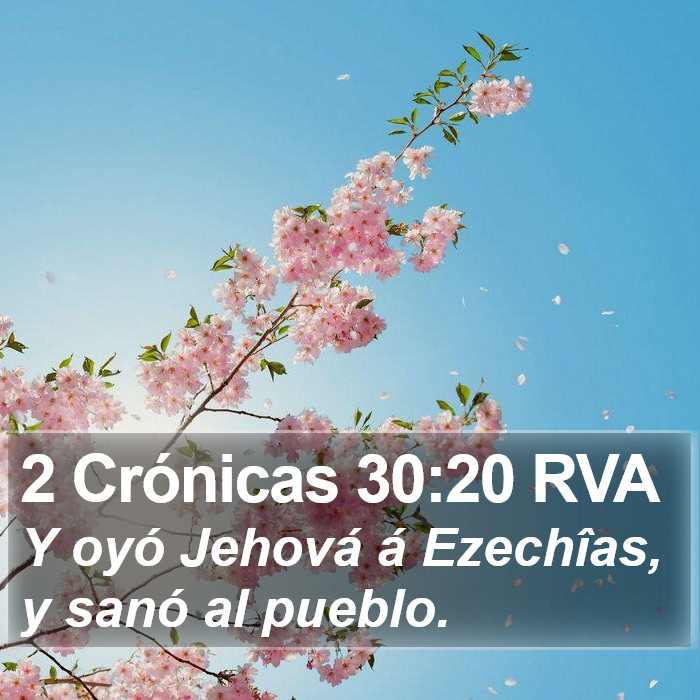 2 Crónicas 30:20 RVA Bible Study