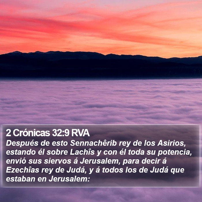 2 Crónicas 32:9 RVA Bible Study