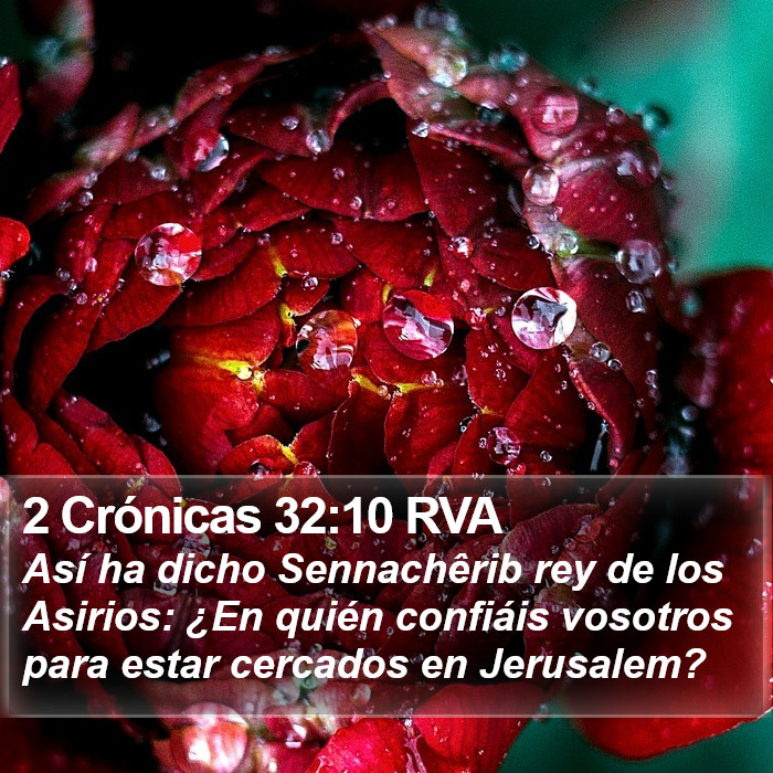 2 Crónicas 32:10 RVA Bible Study