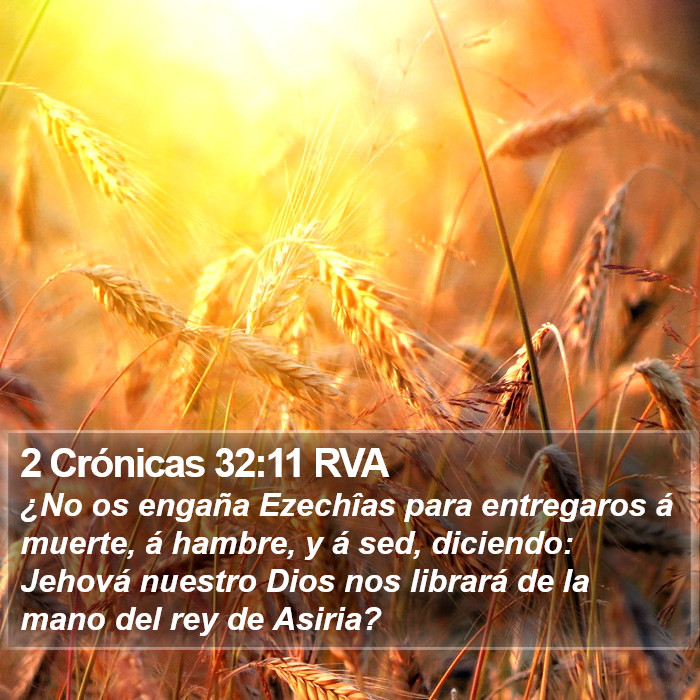 2 Crónicas 32:11 RVA Bible Study