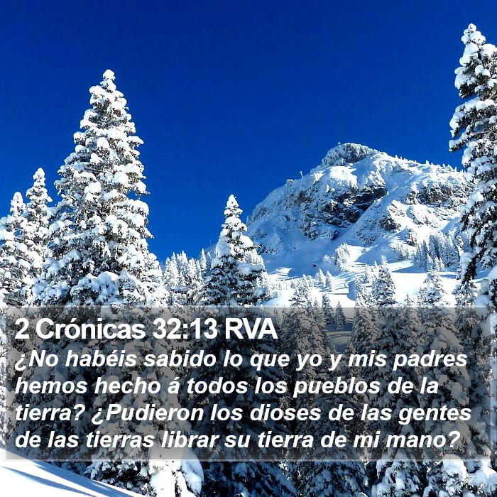 2 Crónicas 32:13 RVA Bible Study