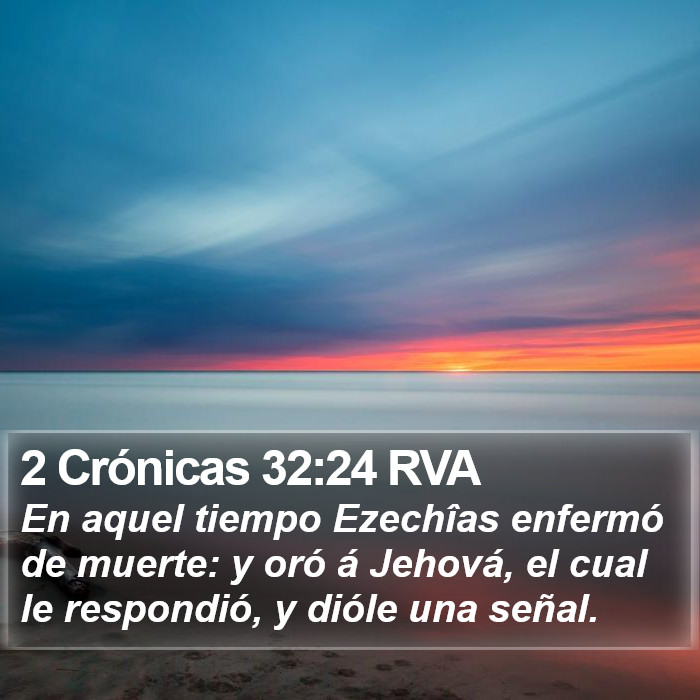 2 Crónicas 32:24 RVA Bible Study