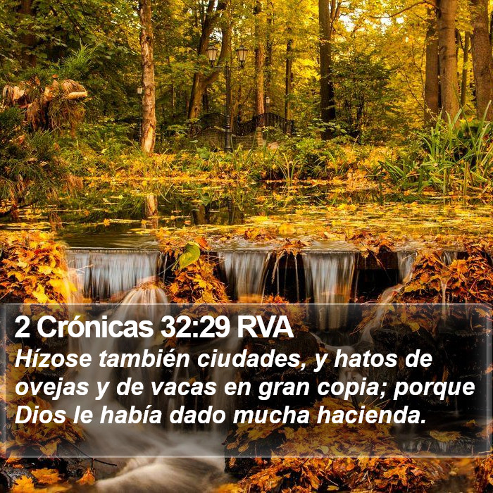 2 Crónicas 32:29 RVA Bible Study