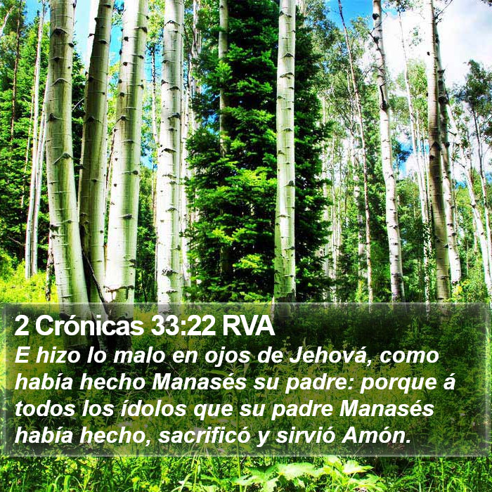 2 Crónicas 33:22 RVA Bible Study