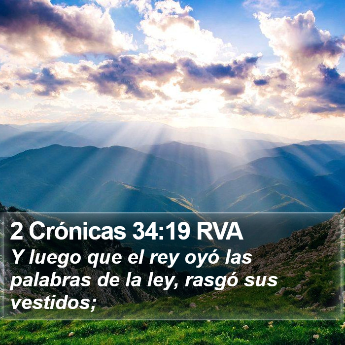 2 Crónicas 34:19 RVA Bible Study