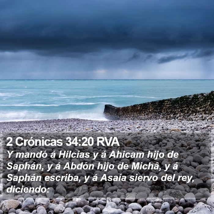 2 Crónicas 34:20 RVA Bible Study