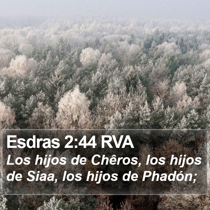 Esdras 2:44 RVA Bible Study