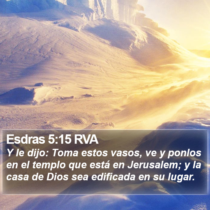 Esdras 5:15 RVA Bible Study