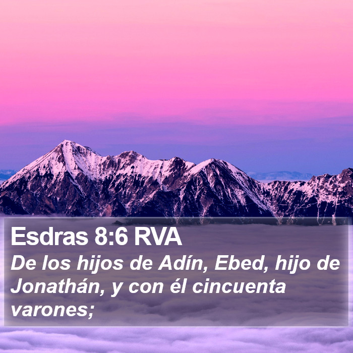 Esdras 8:6 RVA Bible Study