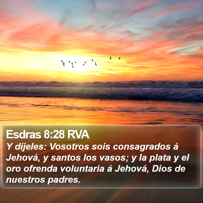 Esdras 8:28 RVA Bible Study