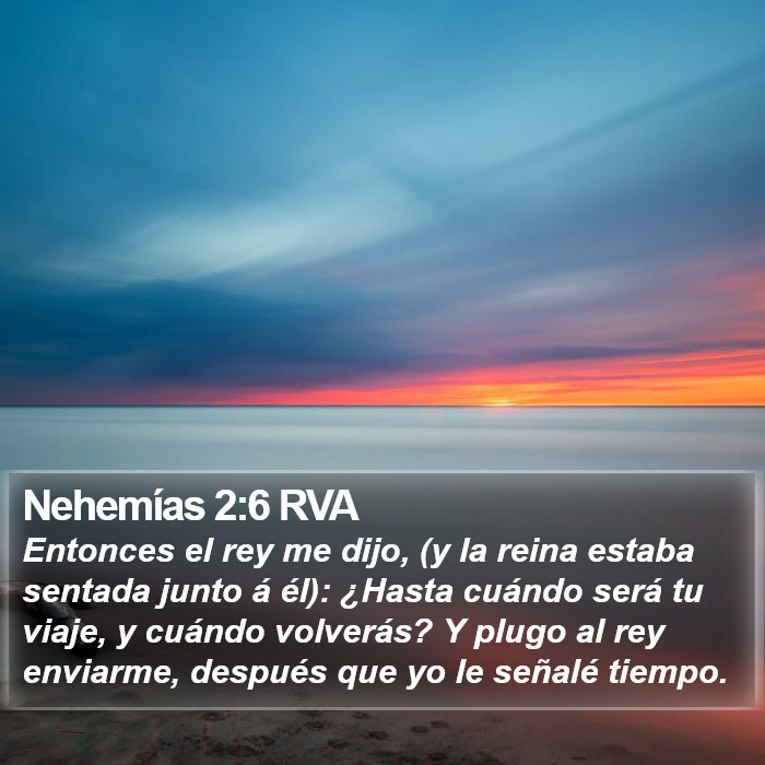 Nehemías 2:6 RVA Bible Study