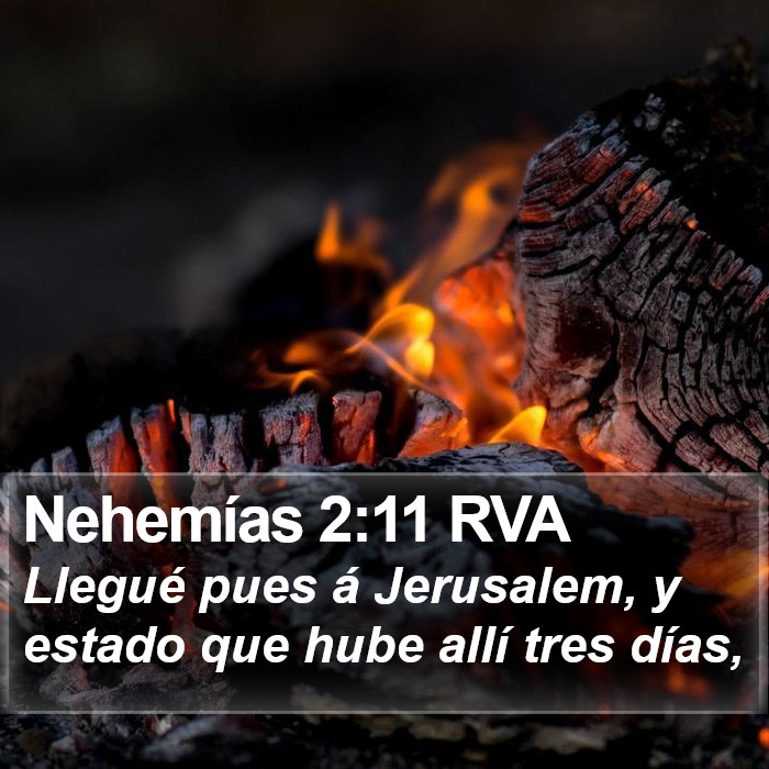 Nehemías 2:11 RVA Bible Study