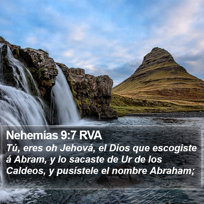 Nehemías 9:7 RVA Bible Study