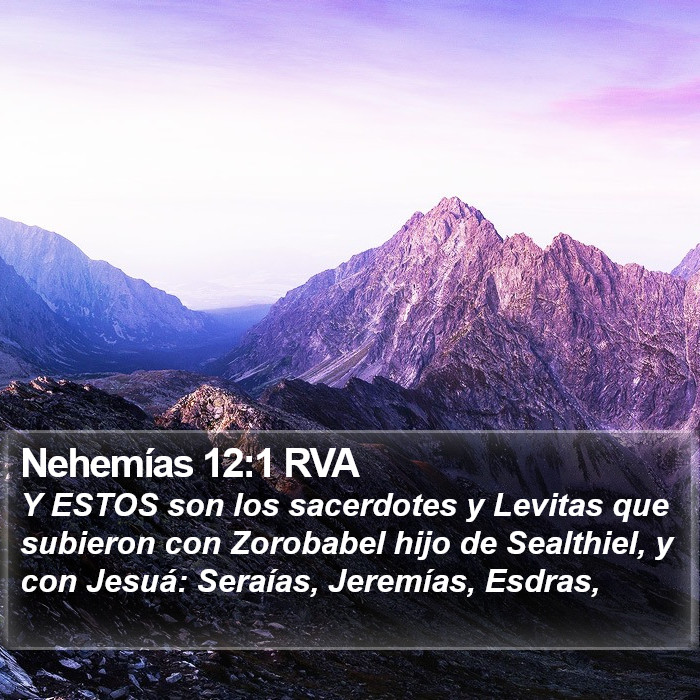 Nehemías 12:1 RVA Bible Study