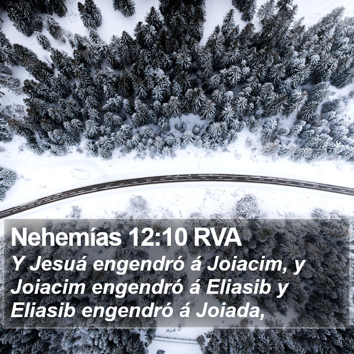 Nehemías 12:10 RVA Bible Study