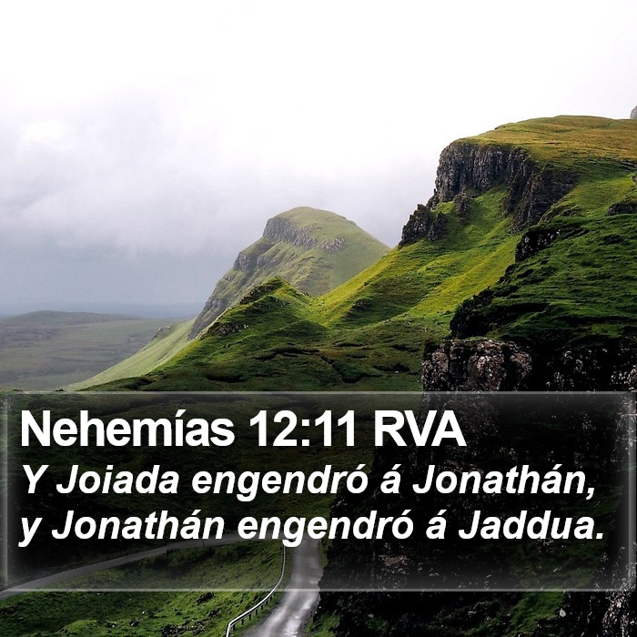 Nehemías 12:11 RVA Bible Study