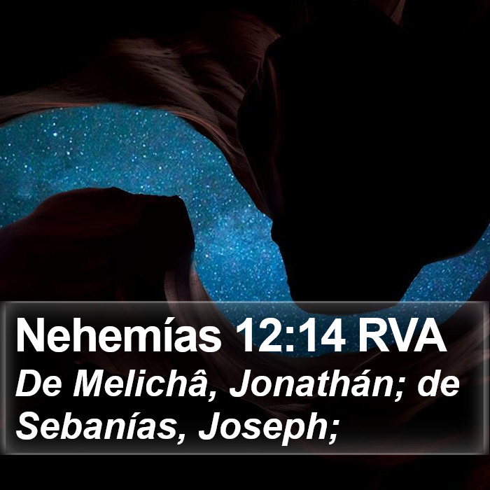 Nehemías 12:14 RVA Bible Study