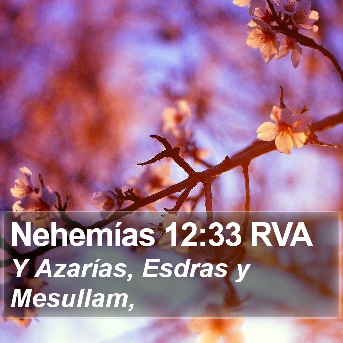 Nehemías 12:33 RVA Bible Study