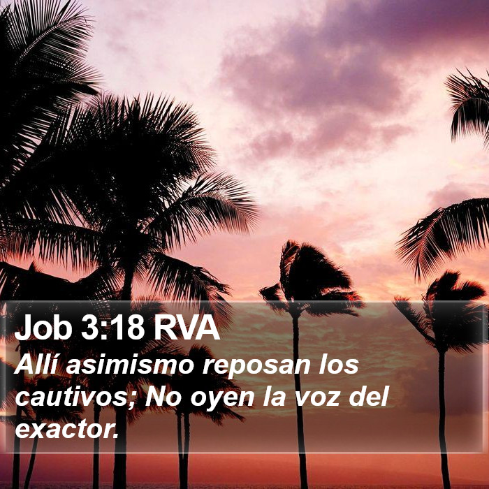 Job 3:18 RVA Bible Study