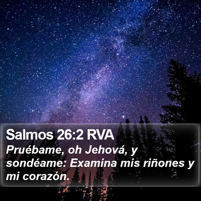 Salmos 26:2 RVA Bible Study