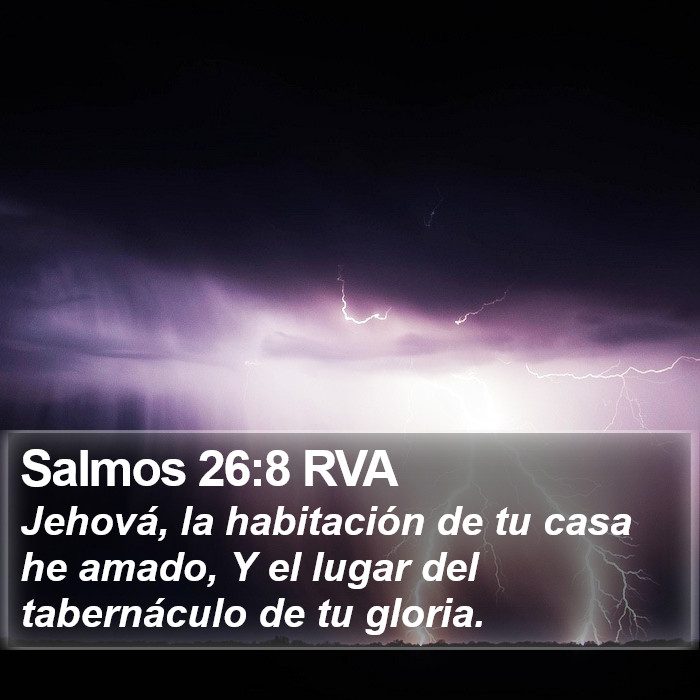 Salmos 26:8 RVA Bible Study