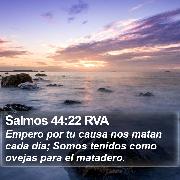 Salmos 44:22 RVA Bible Study