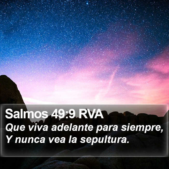 Salmos 49:9 RVA Bible Study