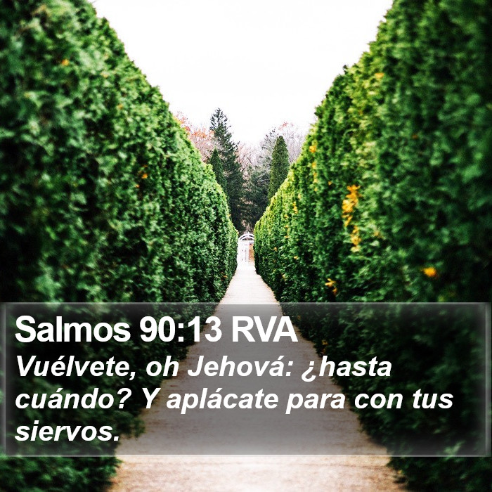 Salmos 90:13 RVA Bible Study