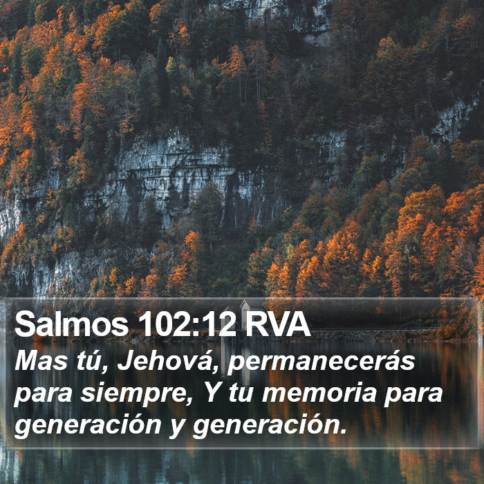 Salmos 102:12 RVA Bible Study