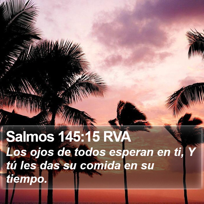 Salmos 145:15 RVA Bible Study