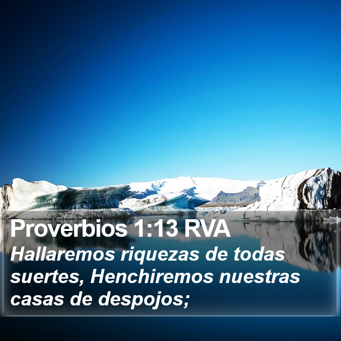 Proverbios 1:13 RVA Bible Study