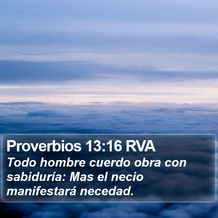 Proverbios 13:16 RVA Bible Study