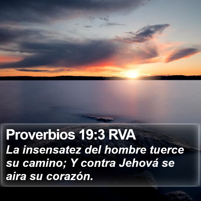 Proverbios 19:3 RVA Bible Study