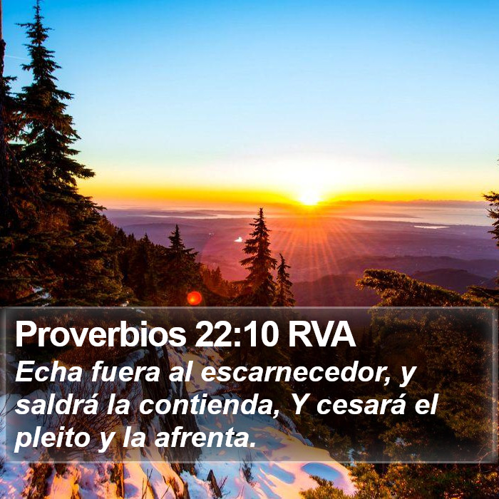 Proverbios 22:10 RVA Bible Study