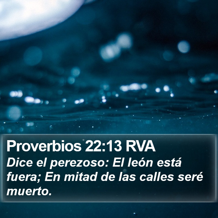 Proverbios 22:13 RVA Bible Study