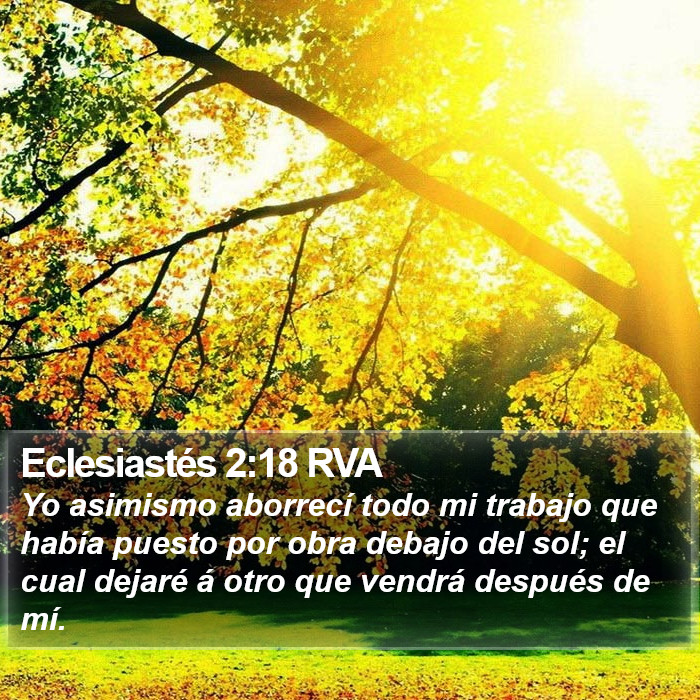 Eclesiastés 2:18 RVA Bible Study