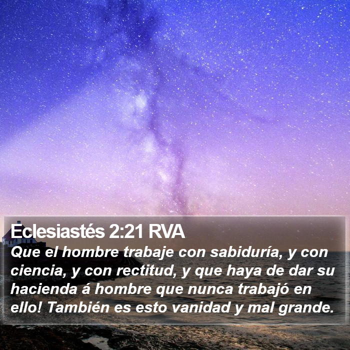 Eclesiastés 2:21 RVA Bible Study