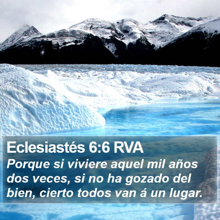 Eclesiastés 6:6 RVA Bible Study