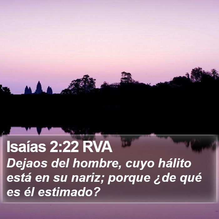 Isaías 2:22 RVA Bible Study