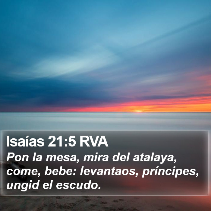 Isaías 21:5 RVA Bible Study