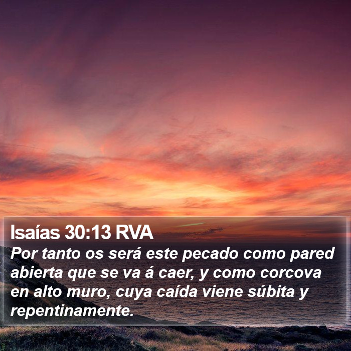 Isaías 30:13 RVA Bible Study