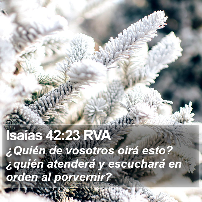 Isaías 42:23 RVA Bible Study