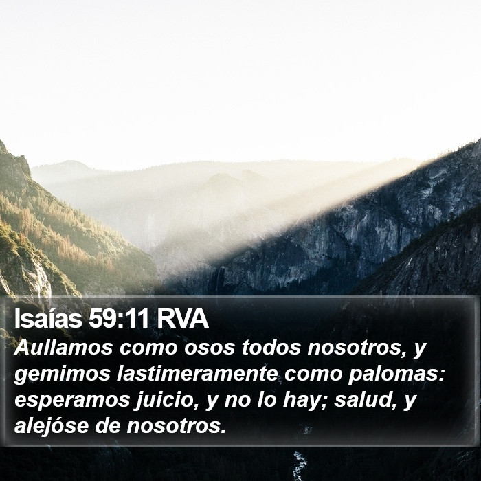 Isaías 59:11 RVA Bible Study