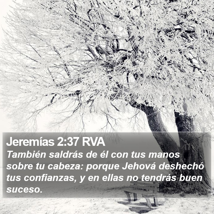 Jeremías 2:37 RVA Bible Study