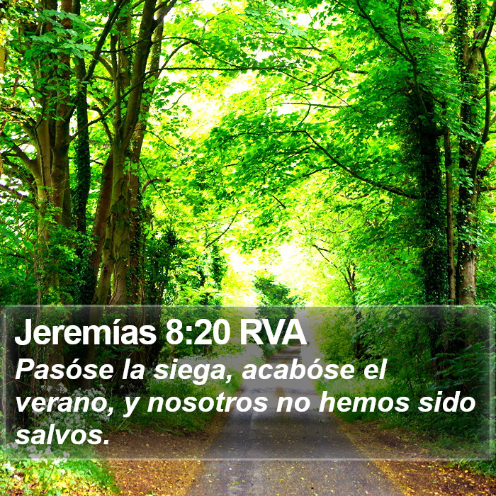 Jeremías 8:20 RVA Bible Study