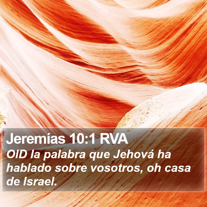 Jeremías 10:1 RVA Bible Study