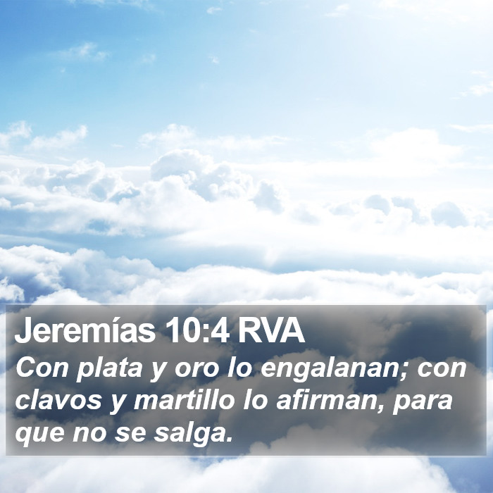 Jeremías 10:4 RVA Bible Study